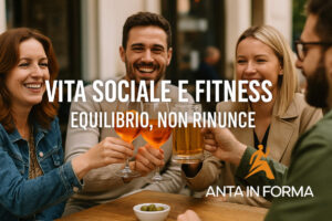 vita sociale e fitness